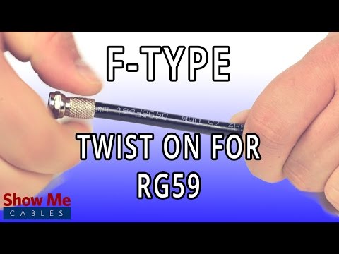F-Type Twist On Connector For RG59 – How To Terminate RG59 Cable #121