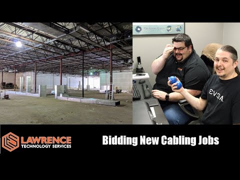 How To Bid / How We Bid Structured Cabling Jobs at Lawrence Systems